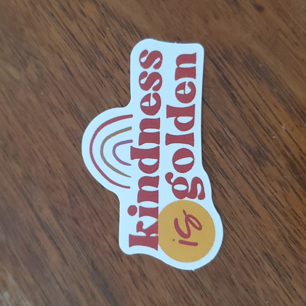 Kindness Is Golden Sticker - Picture 2 of 2